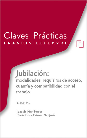 Jubilacin: requisitos de acceso, cuanta y compatibilidad con el trabajo