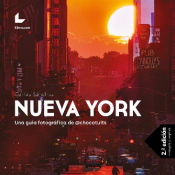 Nueva York. Una Gua Fotogrfica De @chocotuits