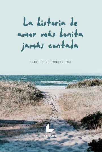 La Historia De Amor Ms Bonita Jams Contada
