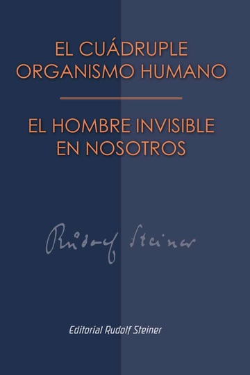 Cudruple organismo humano el hombre invisible en nosotros