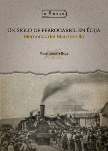 Un siglo de ferrocarril en cija