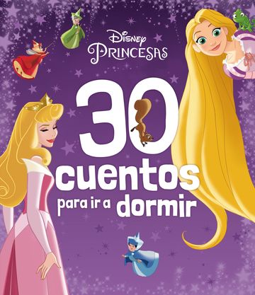 Princesas. 30 cuentos para ir a dormirWalt Disney Pictures - Editorial  Tirant Lo Blanch
