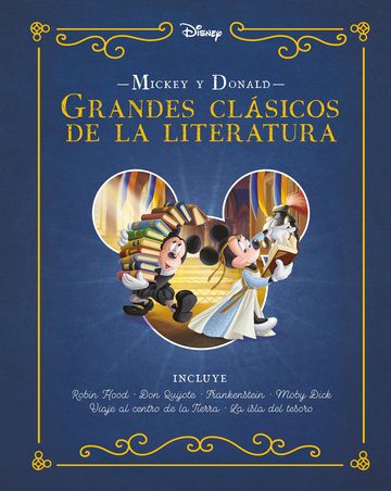 Mickey y Donald. Grandes clsicos de la literatura