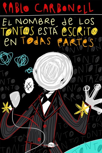 El nombre de los tontos est escrito en todas partes