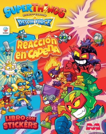 Libro de Stickers Superthings Rescue Force - Espaa. Reaccin en cadena.