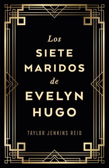 Los siete maridos de evelyn hugo (edicin coleccionista)
