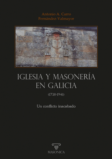 Iglesia y masonera en Galicia