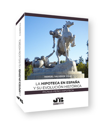 La hipoteca en Espaa y su evolucin histrica