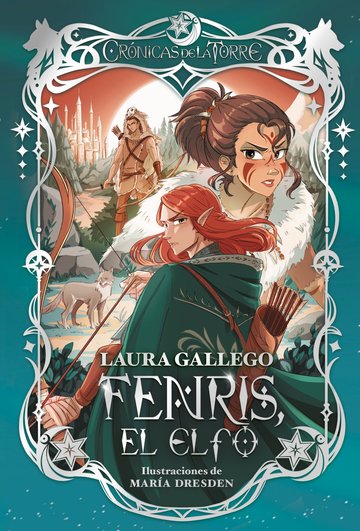 Crnicas de la Torre IV. Fenris, el elfo