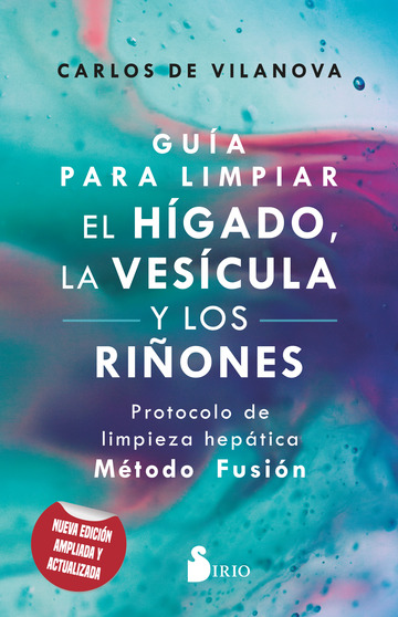 Gua Para Limpiar El Hgado, La Vescula Y Los Riones