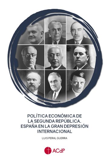 Poltica econmica de la Segunda Repblica. Espaa en la Gran Depresin internacional