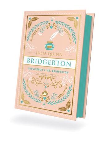 Seduciendo a MR. Bridgerton (Bridgerton 4) Edicin Especial