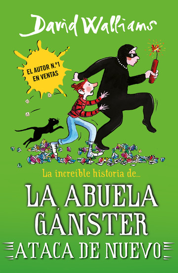 La increble historia de... la abuela gnster ataca de nuevo (Serie David Walliams)