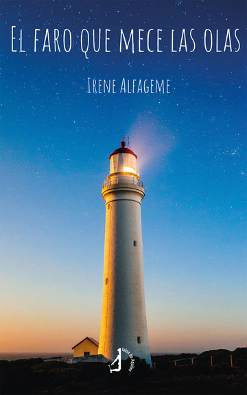El faro que mece las olas