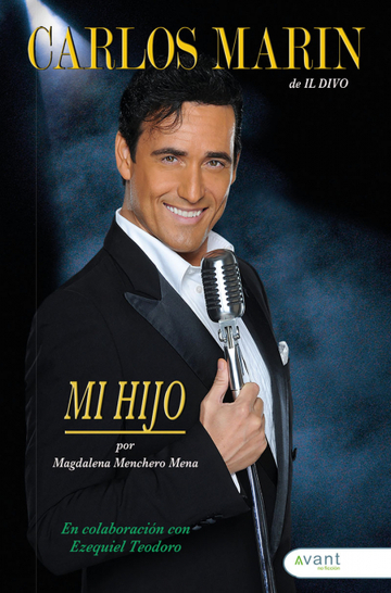 Carlos Marn, Il Divo: Mi hijo
