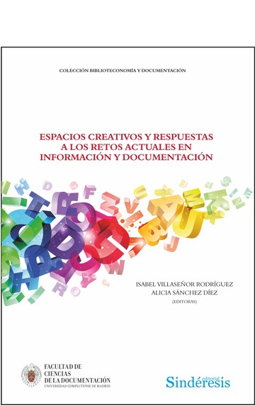 Espacios Creativos Y Respuestas A Los Retos Actuales En Informacin Y Documentacin