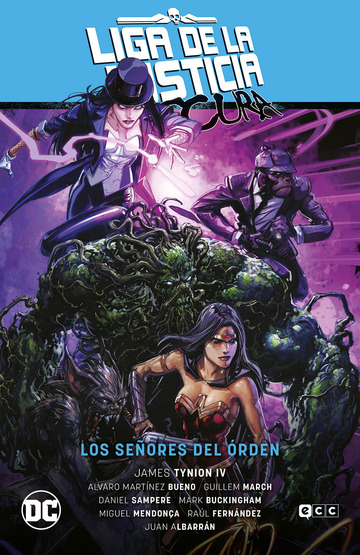 Liga de la Justicia Oscura vol. 2: Los Seores del rden