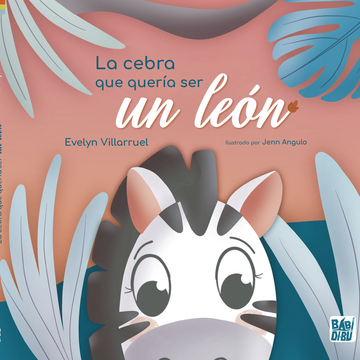 La cebra que quera ser un len