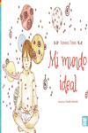 Mi mundo ideal