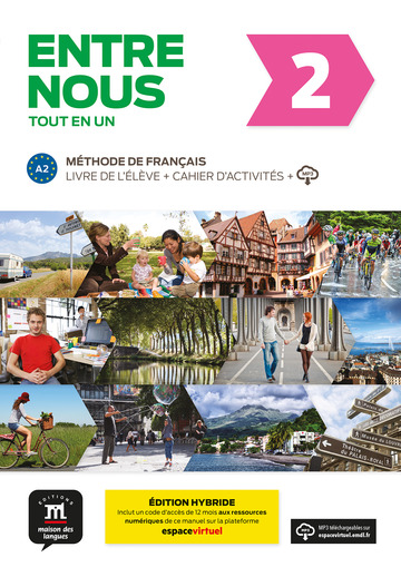Entre Nous 2 d. hybride Tout en un