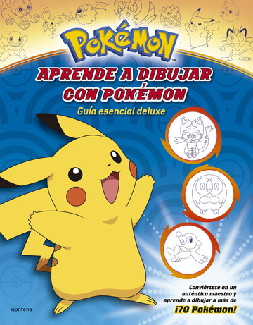 Aprende a dibujar con Pokmon: Gua esencial deluxe (Coleccin Pokmon)