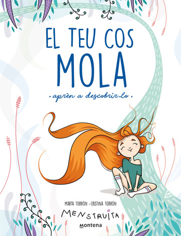 El teu cos mola (aprn a descobrir-lo) (menstruita)