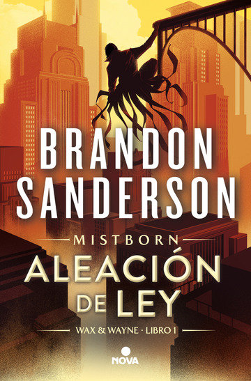 Aleacin de ley (Wax & Wayne 1)