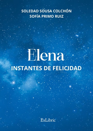 Elena: Instantes de felicidad