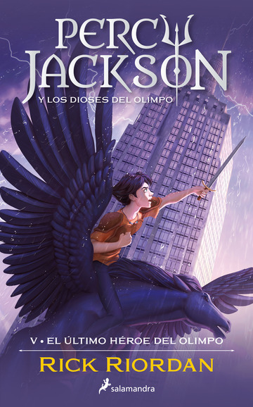 El ltimo hroe del Olimpo (Percy Jackson y los dioses del Olimpo 5)