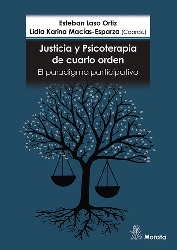 Justicia y psicoterapia de cuarto orden. el paradigma participativo