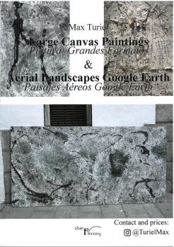 Large Canvas Paintings. Pintura grandes formatos & Aerial Landscapes Google Earth. Paisajes Areos Google Earth