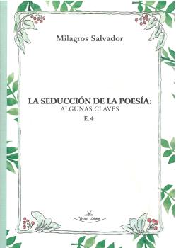 La seduccin de la poesa: algunas claves