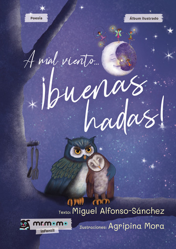 A mal viento...  buenas hadas