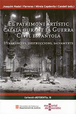 Patrimoni artstic catal durant la Guerra Civil Espanyola/El