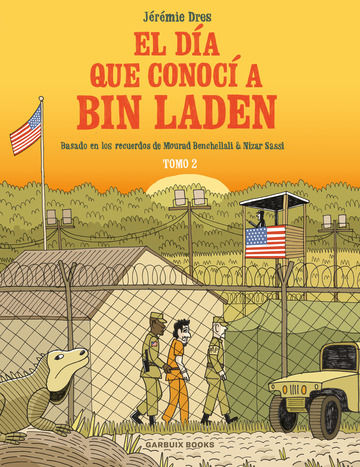 El da que conoc a Bin Laden vol. 2