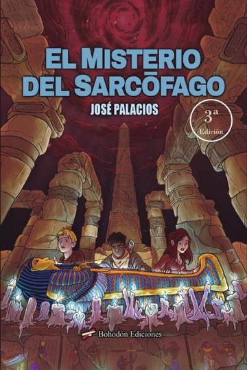 El misterio del sarcfago (3 Edicin)