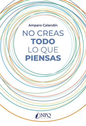 No creas todo lo que piensas