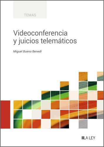Videoconferencia y juicios telemticos