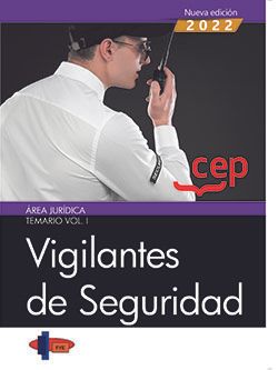 Vigilantes de Seguridad. rea Jurdica. Temario Vol. I