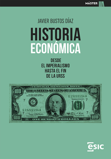Historia econmica desde el imperialismo hasta el fin de la URSS