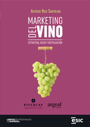 Marketing del vino. estrategia, valor y digitalizacin