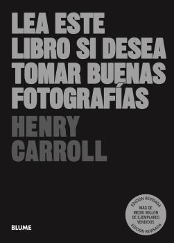 Lea este libro si desea tomar buenas fotografas (2023)