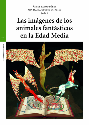 Las imgenes de los animales fantsticos en la Edad Media