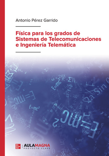 Fsica para los grados de sistemas de telecomunicaciones e ingeniera telemtica