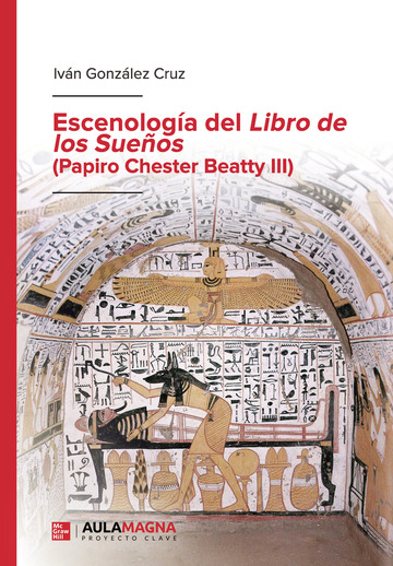 Escenologa del Libro de los Sueos (Papiro Chester Beatty III)