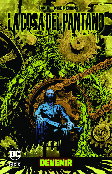 La Cosa del Pantano: Devenir vol. 2 de 2 (Universo Oscuro)
