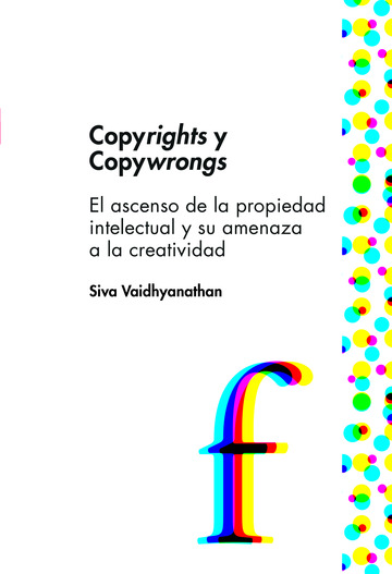 Copyrights and copywrongs