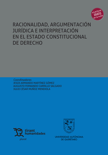 Racionalidad, argumentación jurídica e interpretación en el Estado Constitucional de Derecho