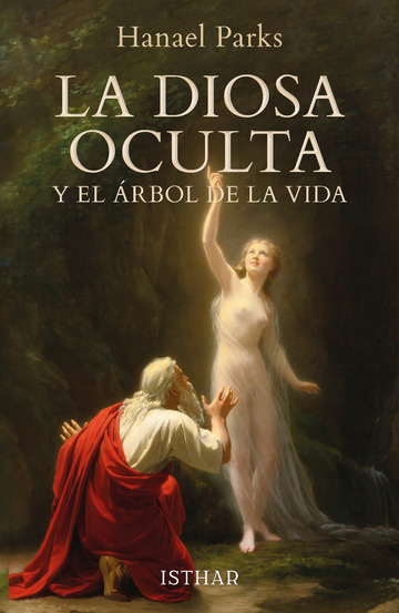 La Diosa Oculta y el rbol de la Vida