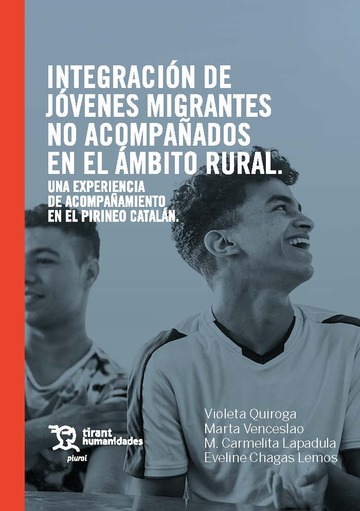 Integracin de jvenes migrantes no acompaados en el mbito rural. Una experiencia de acompaamiento en el Pirineo Cataln